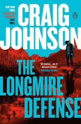 The Longmire Defense: A Longmire Mystery