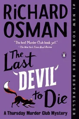 The Last Devil to Die: A Thursday Murder Club Mystery