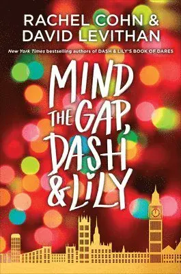 Mind the Gap, Dash & Lily