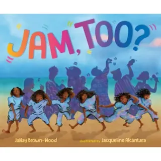 Jam, Too?