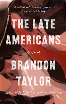 The Late Americans