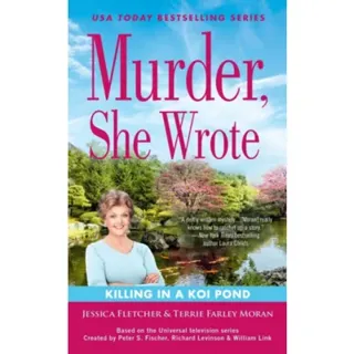 Murder, She Wrote: Killing in a Koi Pond