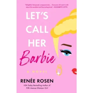 Let's Call Her Barbie