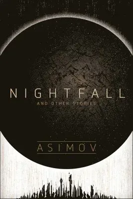Nightfall and Other Stories