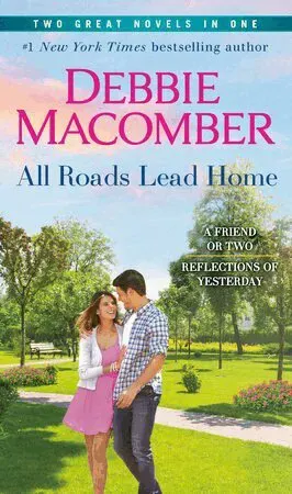 All Roads Lead Home: A 2-in-1 Collection