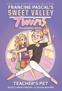 Sweet Valley Twins: Teacher's Pet: (A Graphic Novel)