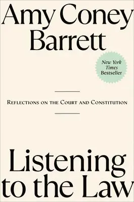Listening to the Law: Reflections on the Court and Constitution