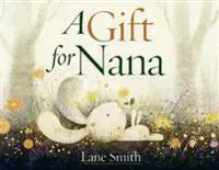A Gift for Nana