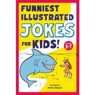 Funniest Illustrated Jokes for Kids!