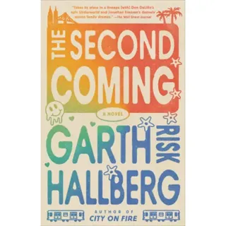 The Second Coming: A Novel