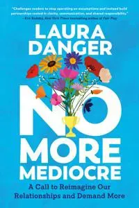 No More Mediocre