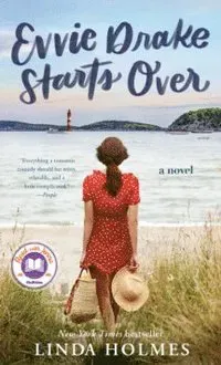 Evvie Drake Starts Over: A Read with Jenna Pick