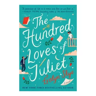 The Hundred Loves of Juliet