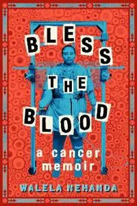 Bless the Blood