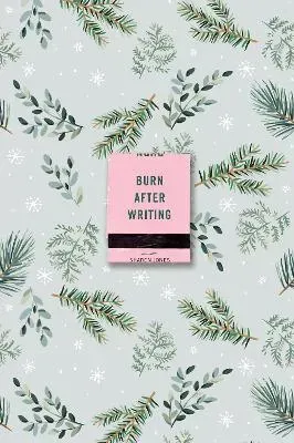 Burn After Writing (winter Leaves)
