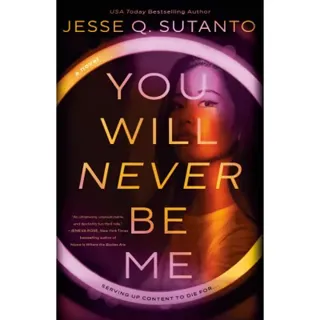 You Will Never Be Me