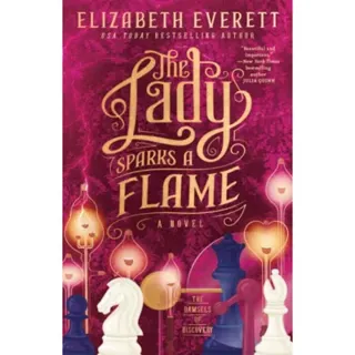 The Lady Sparks a Flame