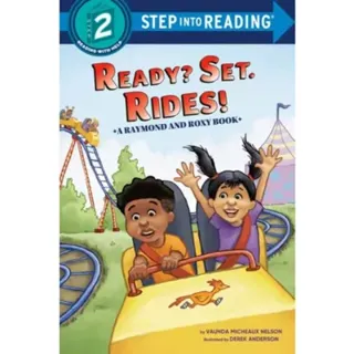 Ready? Set. Rides! (Raymond and Roxy)