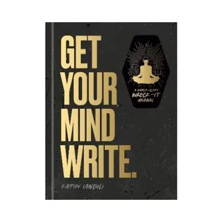 Get Your Mind Write.: A World-Class Wreck-It Journal