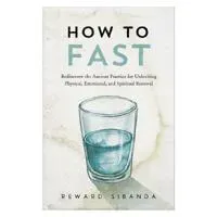 How to Fast