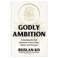 Godly Ambition