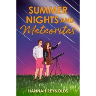 Summer Nights and Meteorites