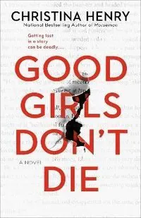 Good Girls Don't Die