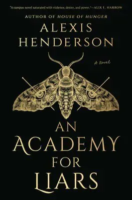 An Academy for Liars
