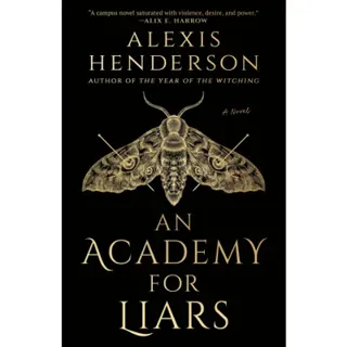 An Academy for Liars