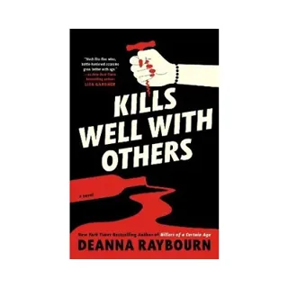 Kills Well with Others