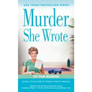 Murder, She Wrote: Fit for Murder