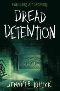 Dread Detention