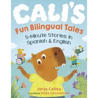 Cali'S Fun Bilingual Tales