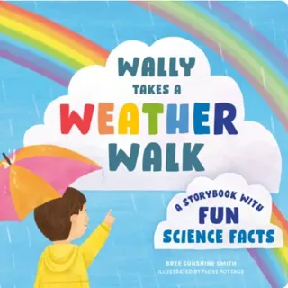Wally Takes a Weather Walk
