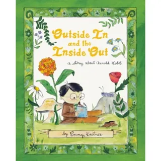 Outside In and the Inside Out