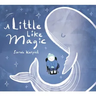 A Little Like Magic