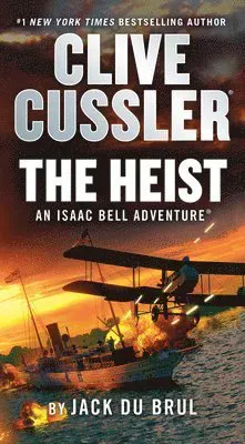 Clive Cussler the Heist