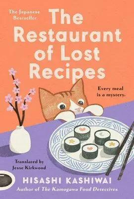 The Restaurant of Lost Recipes