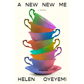 A New New Me: A Novel