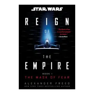 Star Wars: The Mask of Fear (Reign of the Empire)