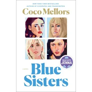 Blue Sisters: A Read with Jenna Pick: A Novel