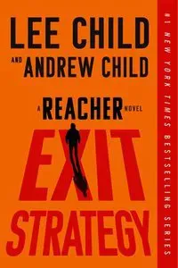 Exit Strategy: A Reacher Novel