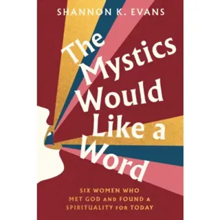 The Mystics Would Like a Word