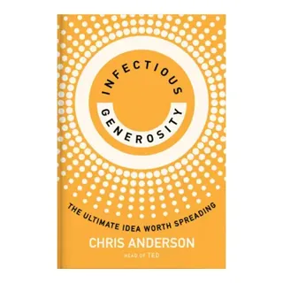 Infectious Generosity