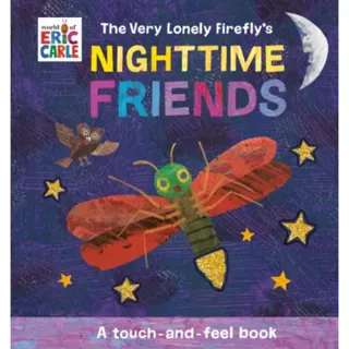 The Very Lonely Firefly's Nighttime Friends