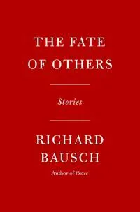 The Fate of Others