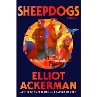 Sheepdogs: A Novel