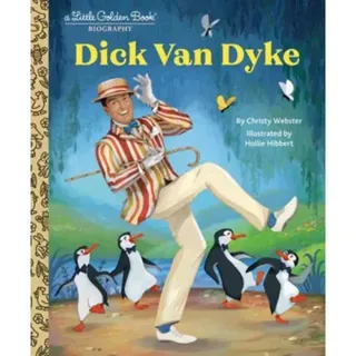 Dick Van Dyke: A Little Golden Book Biography