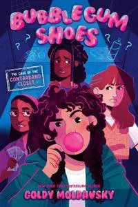 Bubblegum Shoes: The Case of the Contraband Closet