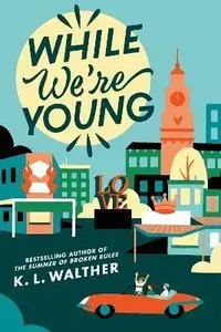 While We're Young